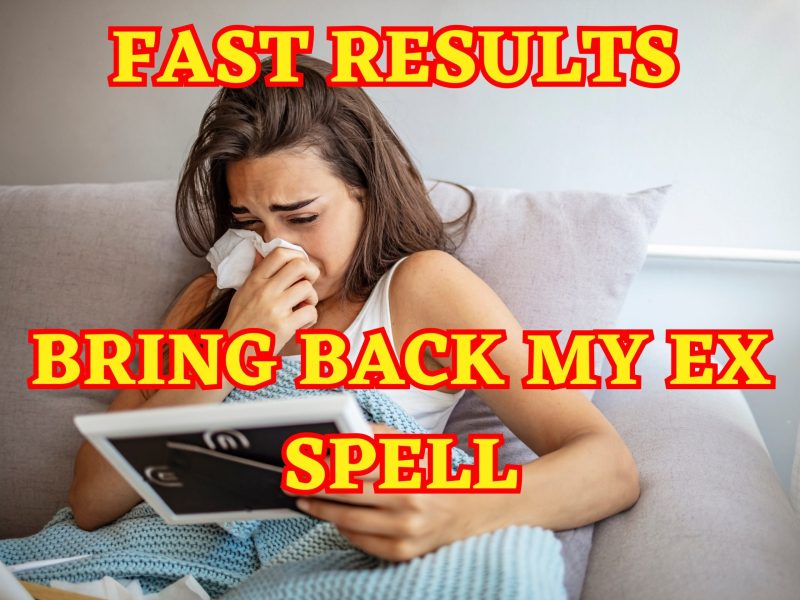 Bring Back My Ex – Obsession & Love Spell