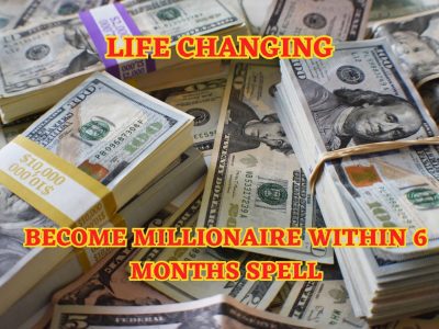 Become a Millionaire in 6 Months Spell