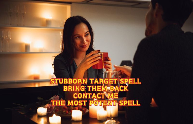 Stubborn Target Spell, Bring Him Back, Bring Her Back