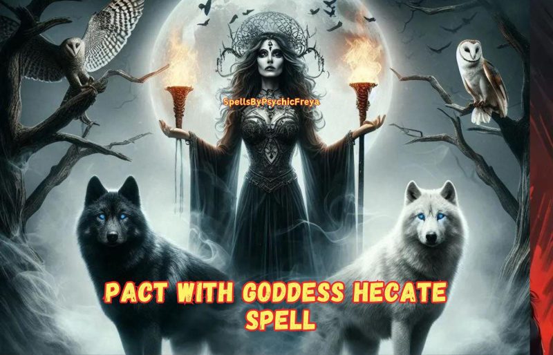 Pact with Goddess Hecate Spell