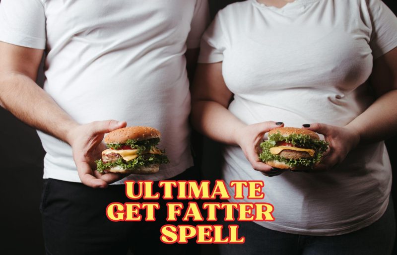 Ultimate Weight Gain Spell