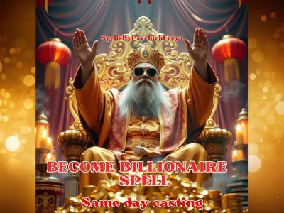 Become Billionaire - Life Changing Spell