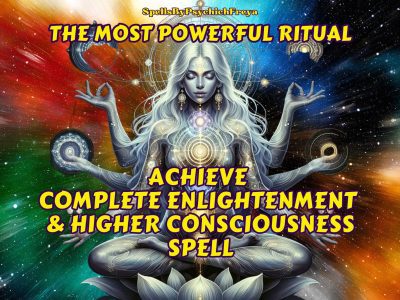 Enlightenment Spell – Reach Higher Consciousness