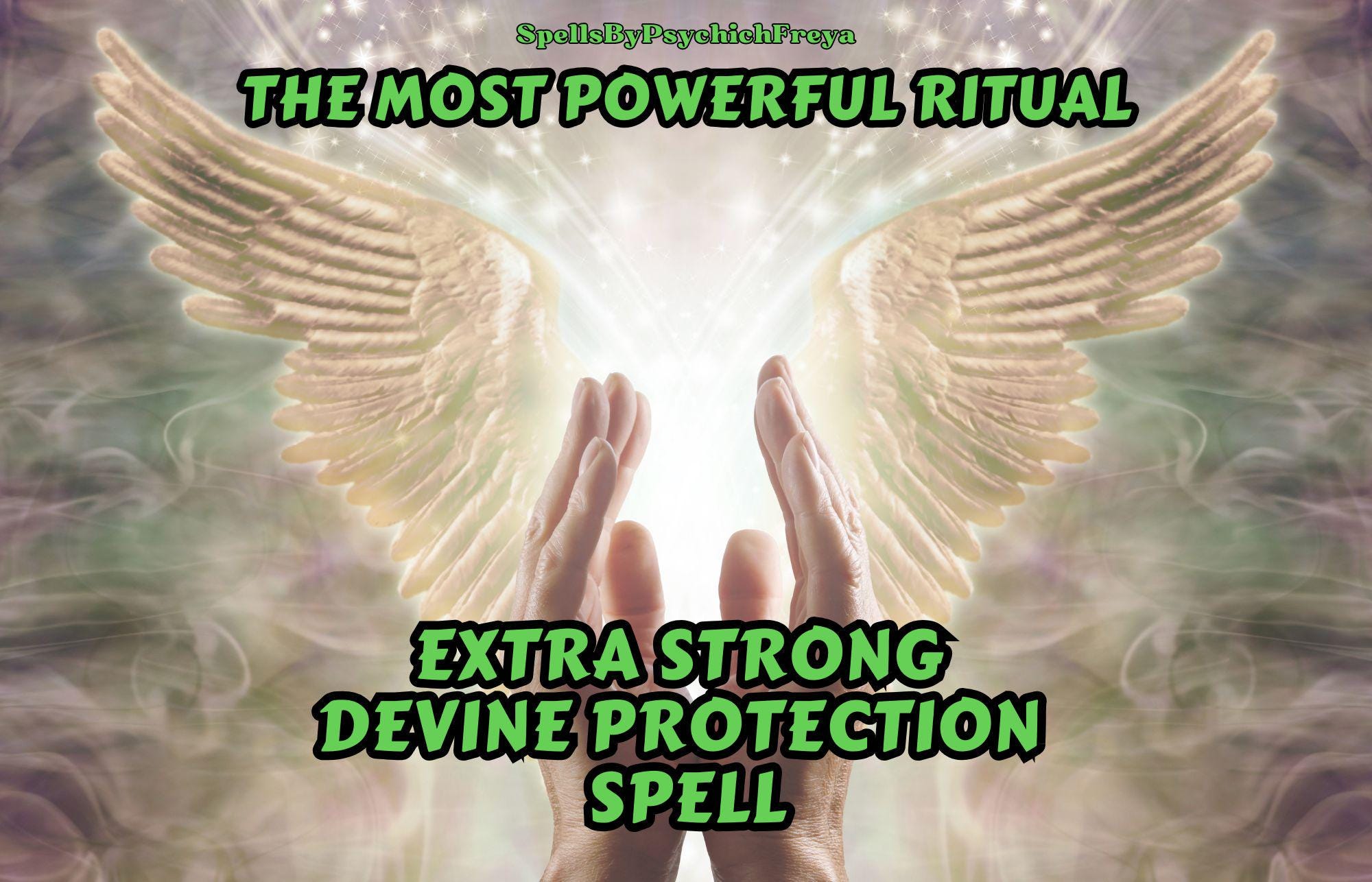 Divine Protection Spell – Shield from Enemies