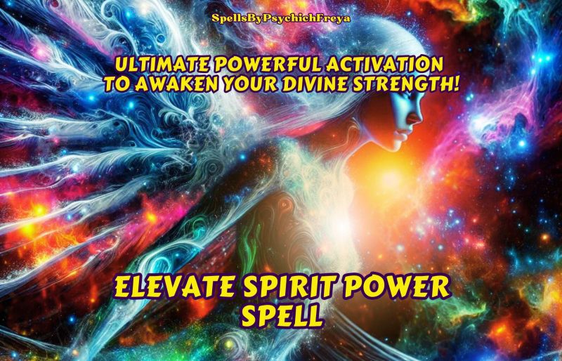 Elevate Spirit Power – Awaken Divine Strength